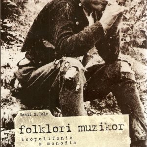 Folklori muzikor, iso-polifonia dhe monodia