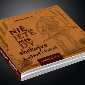 NJE JETE MES DY SHEKUJVE, kujtimet e babait